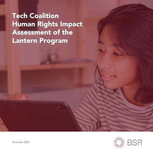 Tech Coalition Human Rights Impact Assessment of the Lantern Program by BSR, November 2023.